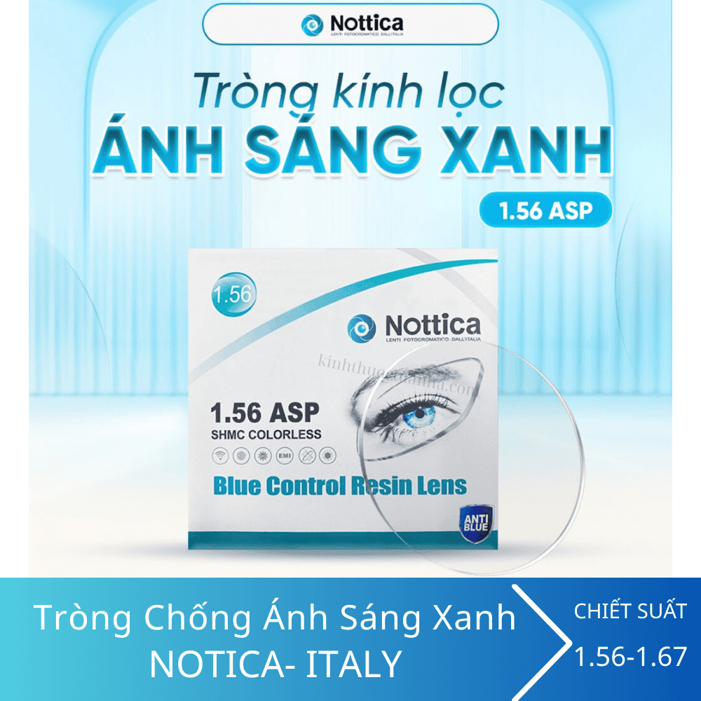 Tròng Kính Chống Ánh Sáng Xanh Nottica