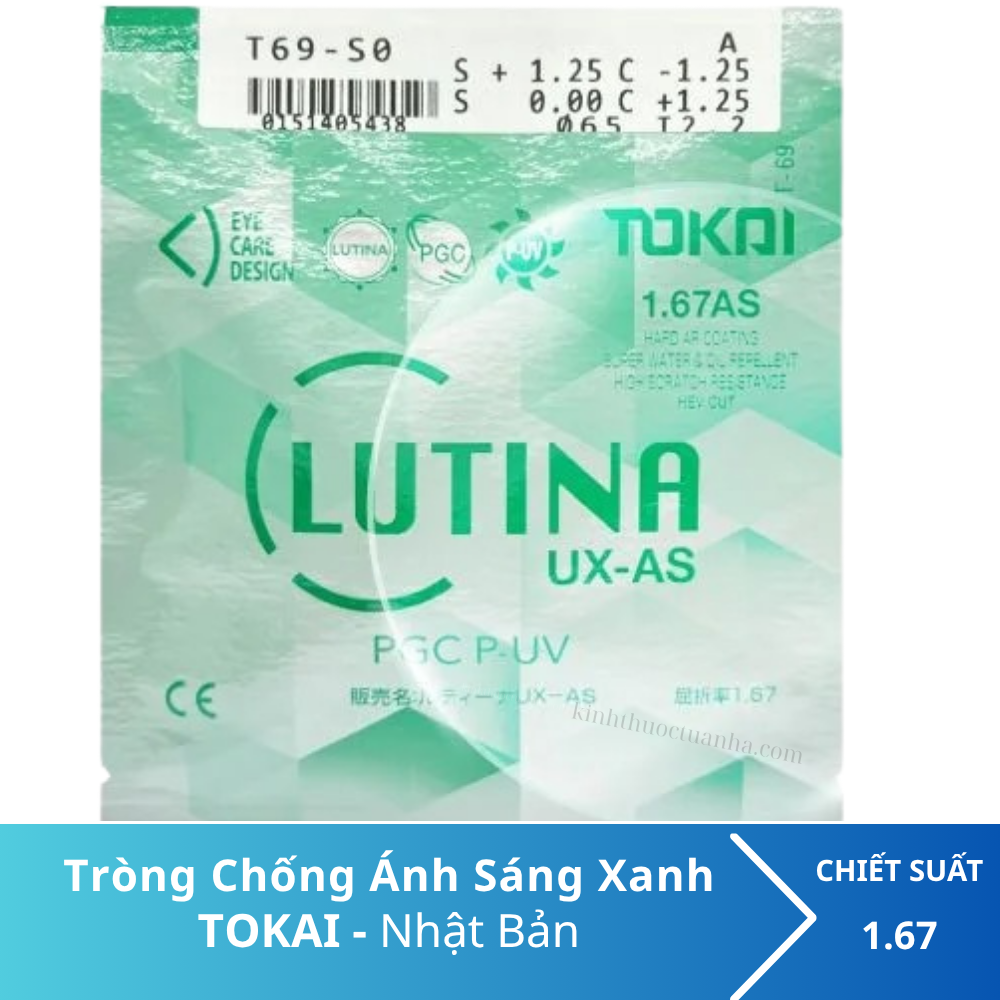 Tròng kính chống ánh sáng xanh Tokai Lutina 1.67AS PGC P- UV